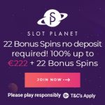 Slot Planet Casino EXCLUSIVE Offer: 22 Bonus Spins No Deposit required