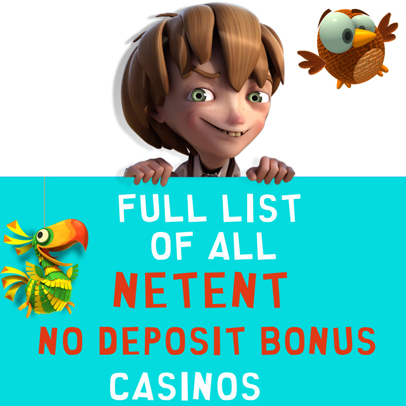 NetEnt No Deposit Bonus Casinos List 2016