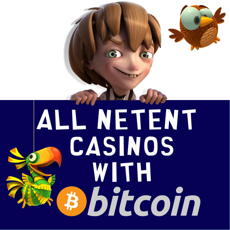 NetEnt Casinos with Bitcoin