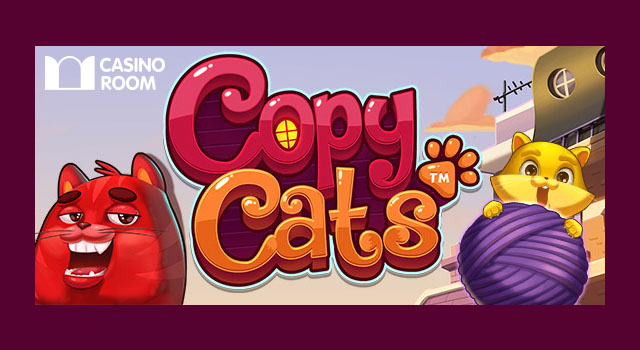 Copy Cats NetEnt Free Spins